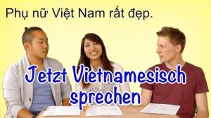 Vietnamesisch sprechen und leichter reisen